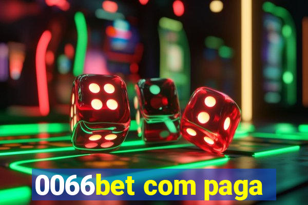 0066bet com paga